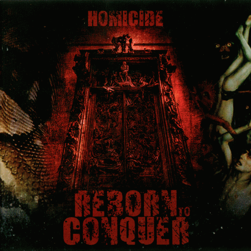 Reborn To Conquer : Homicide